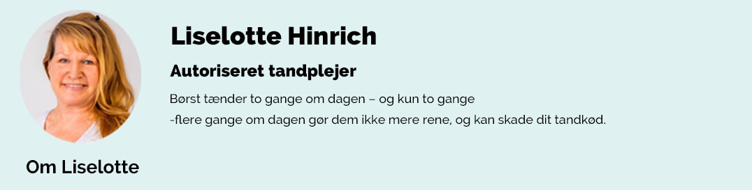 Læs mere om vores tandplejer her